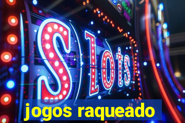 jogos raqueado